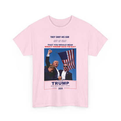 "They Shot His Ear" Statement Shirt