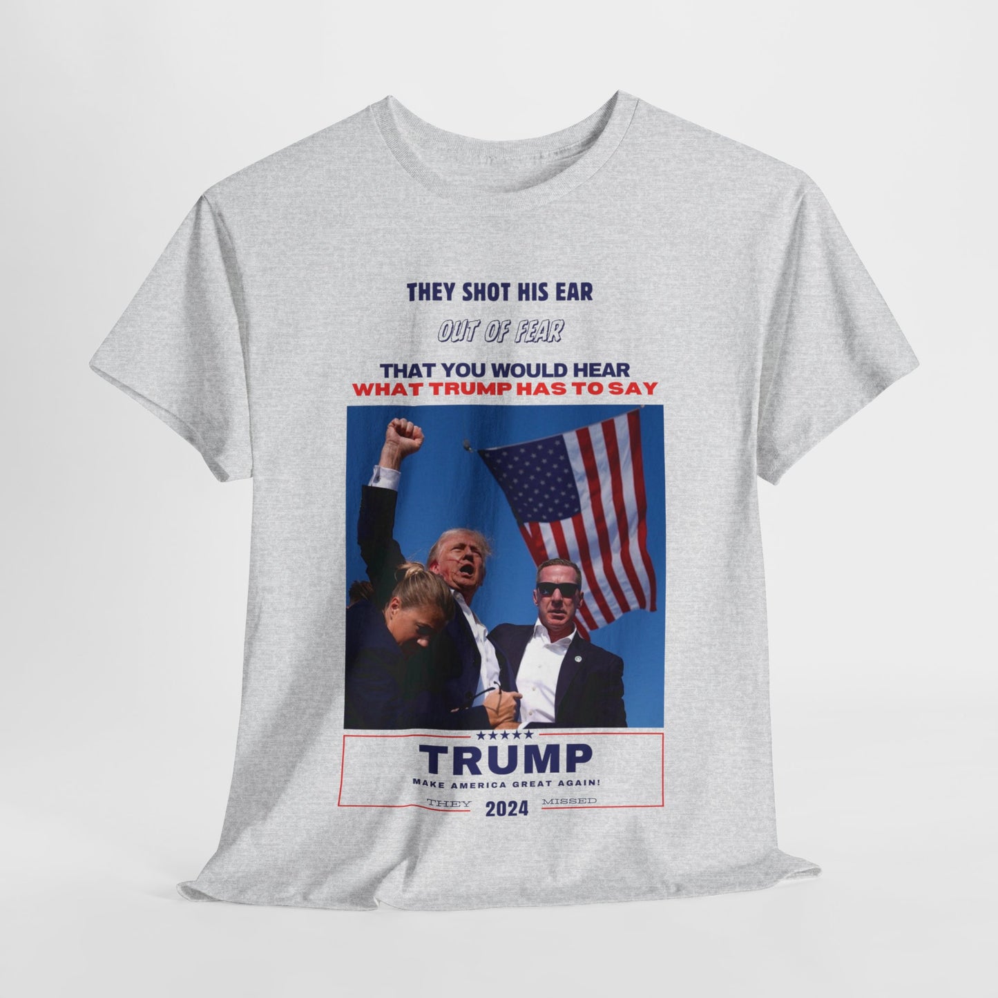 "They Shot His Ear" Statement Shirt